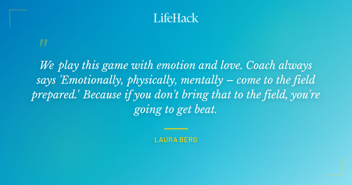 Quote by Laura Berg