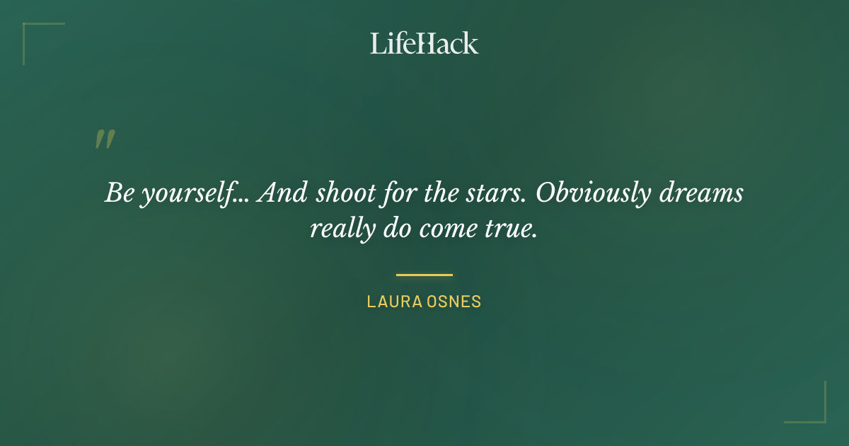 Quote by Laura Osnes