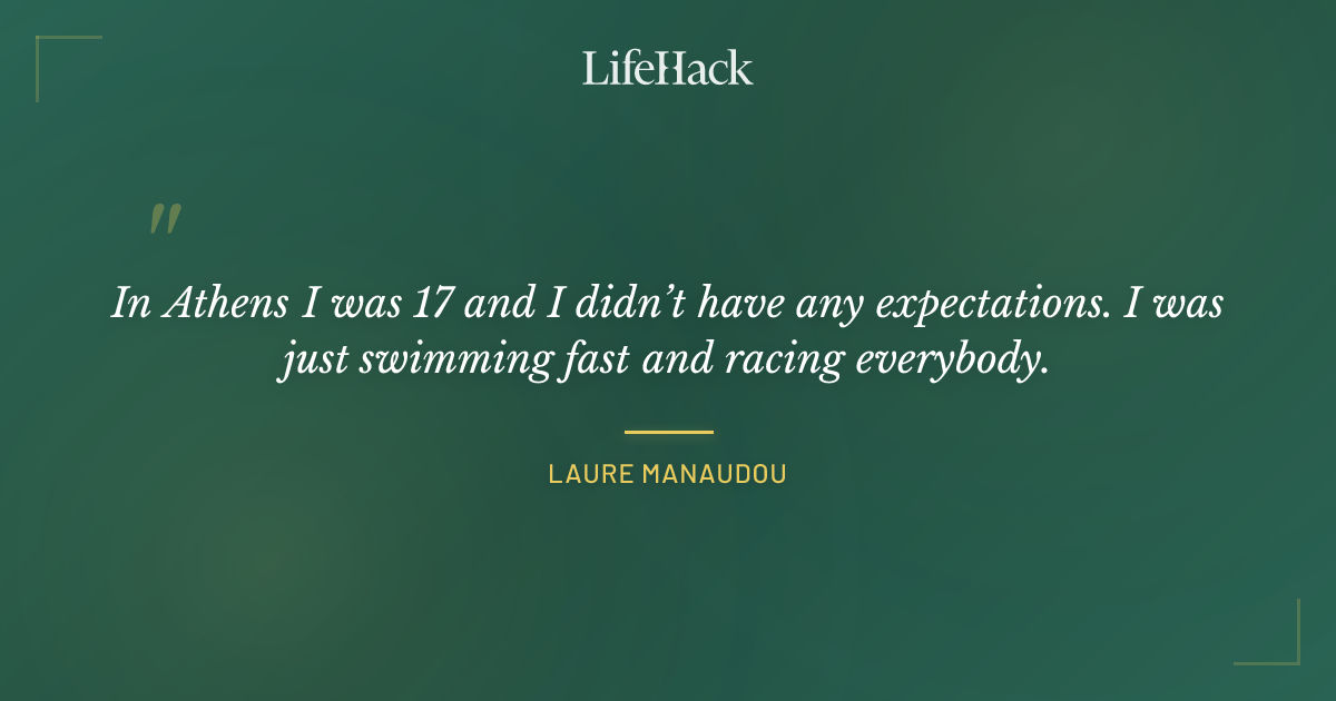 Quote by Laure Manaudou