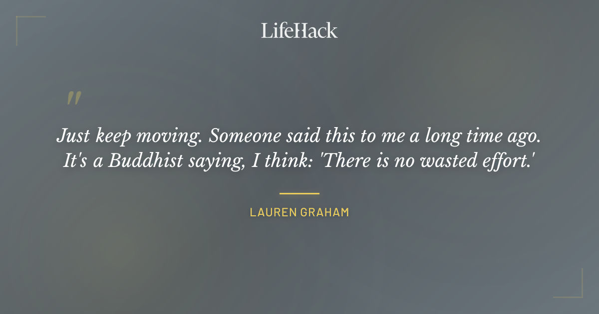 Quote by Lauren Graham