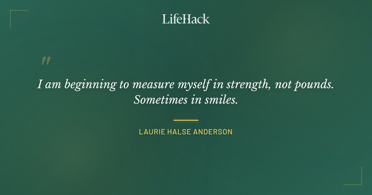 Quote by Laurie Halse Anderson