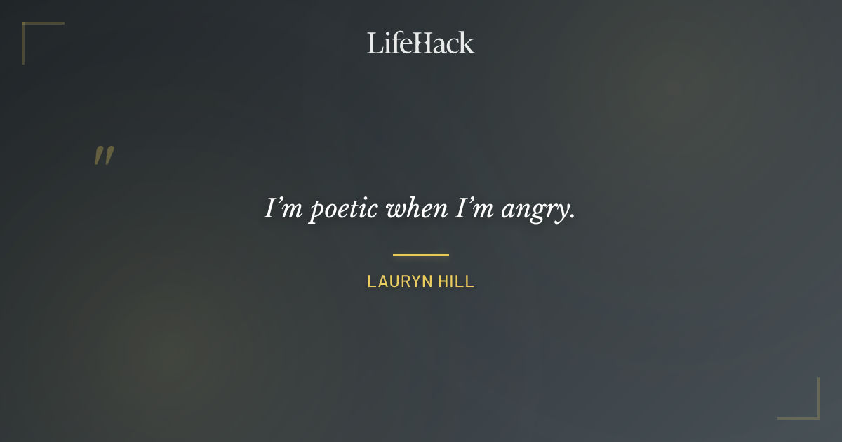 Quote by Lauryn Hill