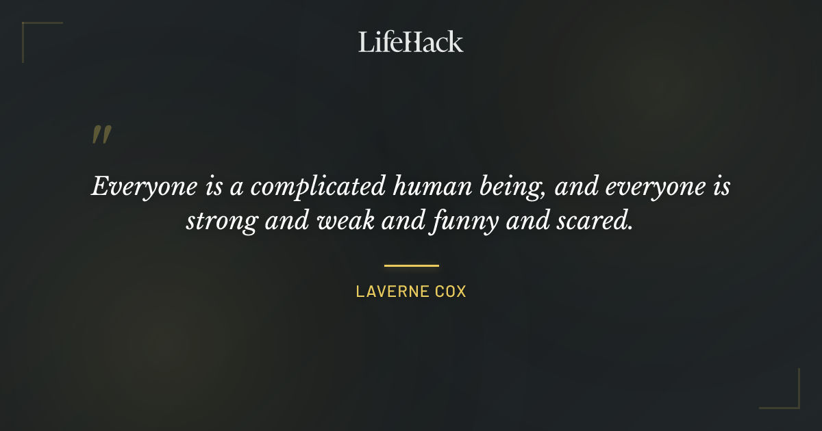 Quote by Laverne Cox