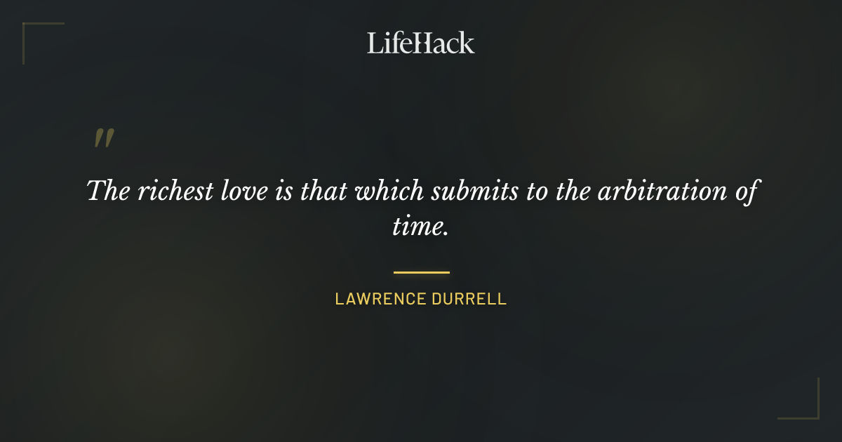 Quote by Lawrence Durrell