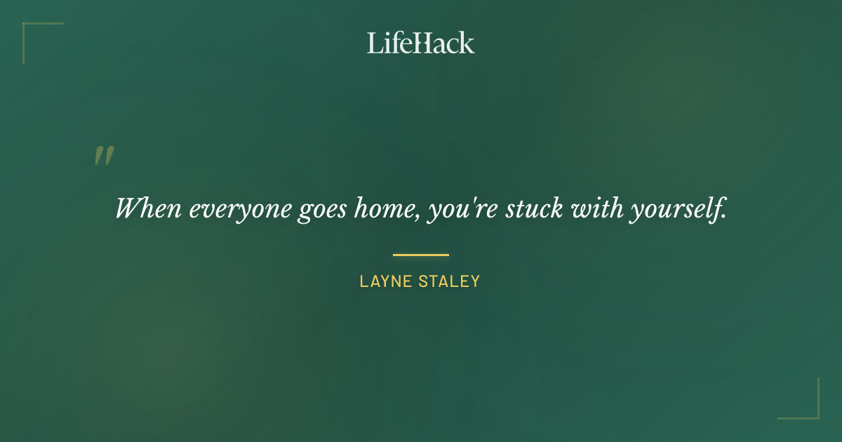 Quote by Layne Staley