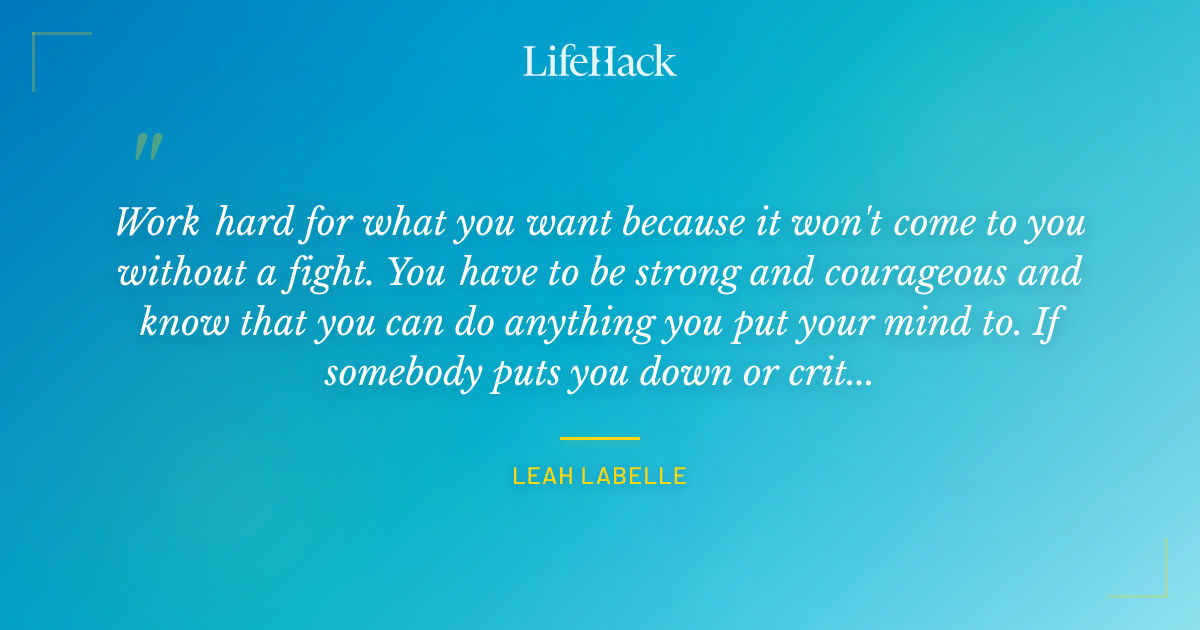 Quote by Leah LaBelle
