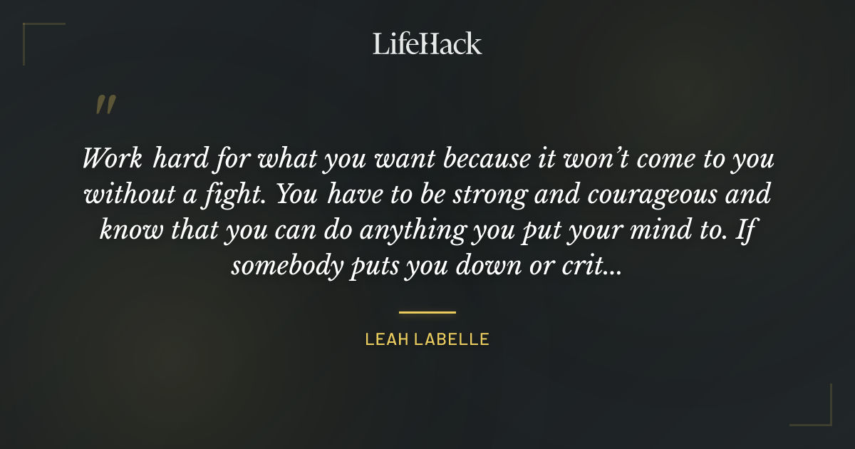 Quote by Leah LaBelle