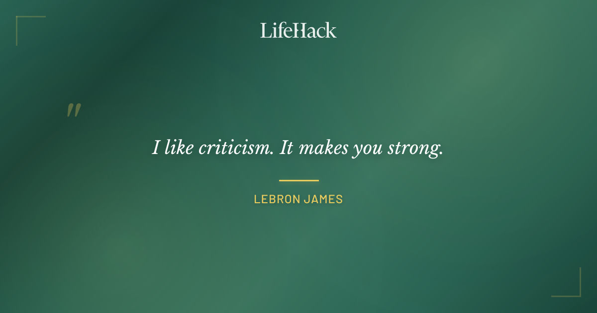 Quote by LeBron James
