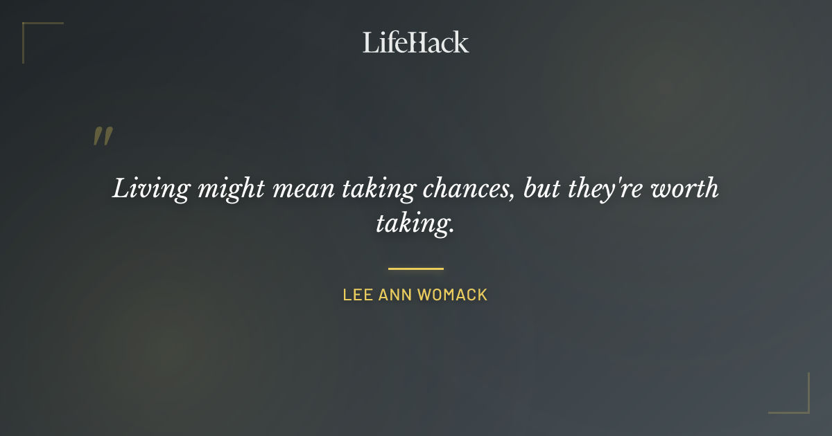 Quote by Lee Ann Womack