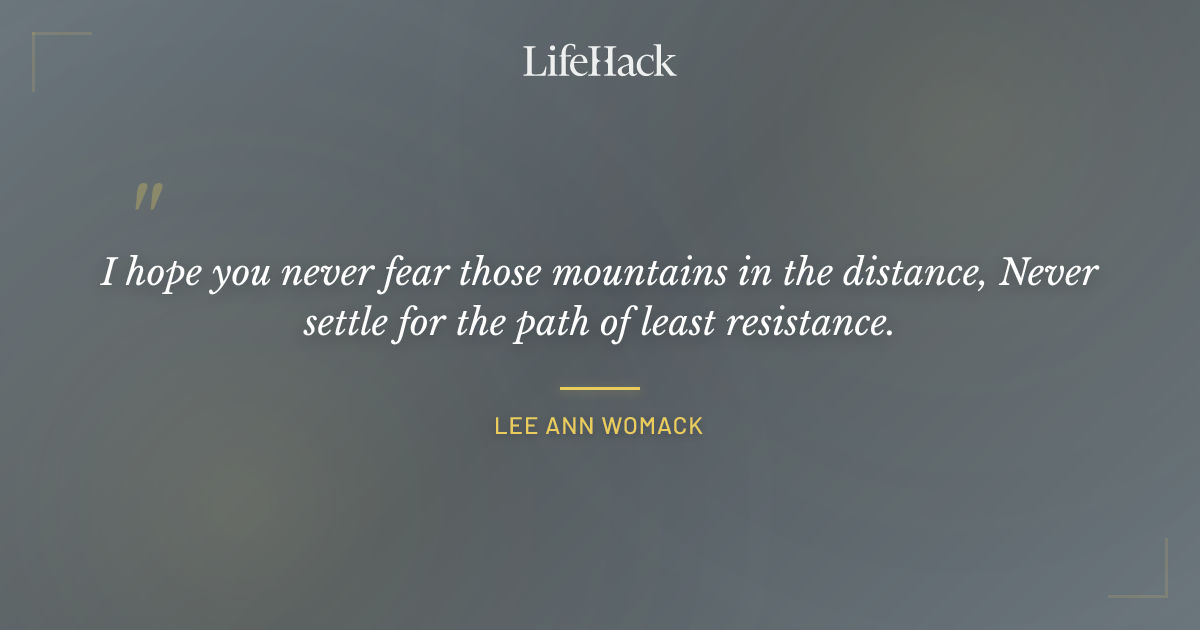 Quote by Lee Ann Womack