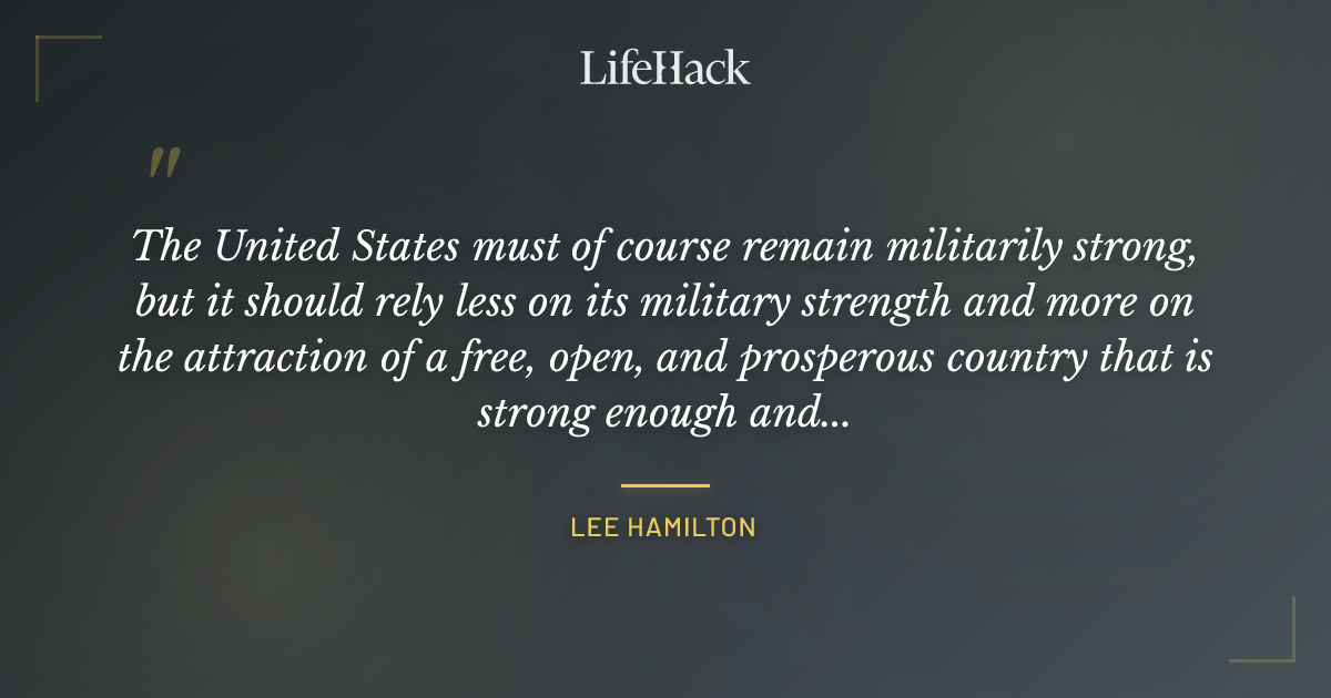 Quote by Lee Hamilton