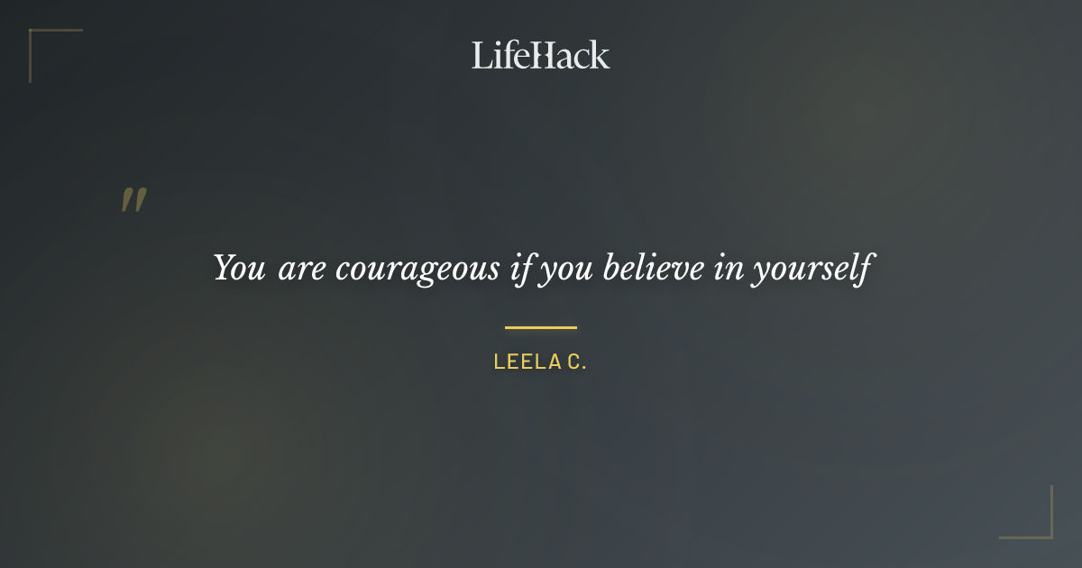 Quote by Leela C.