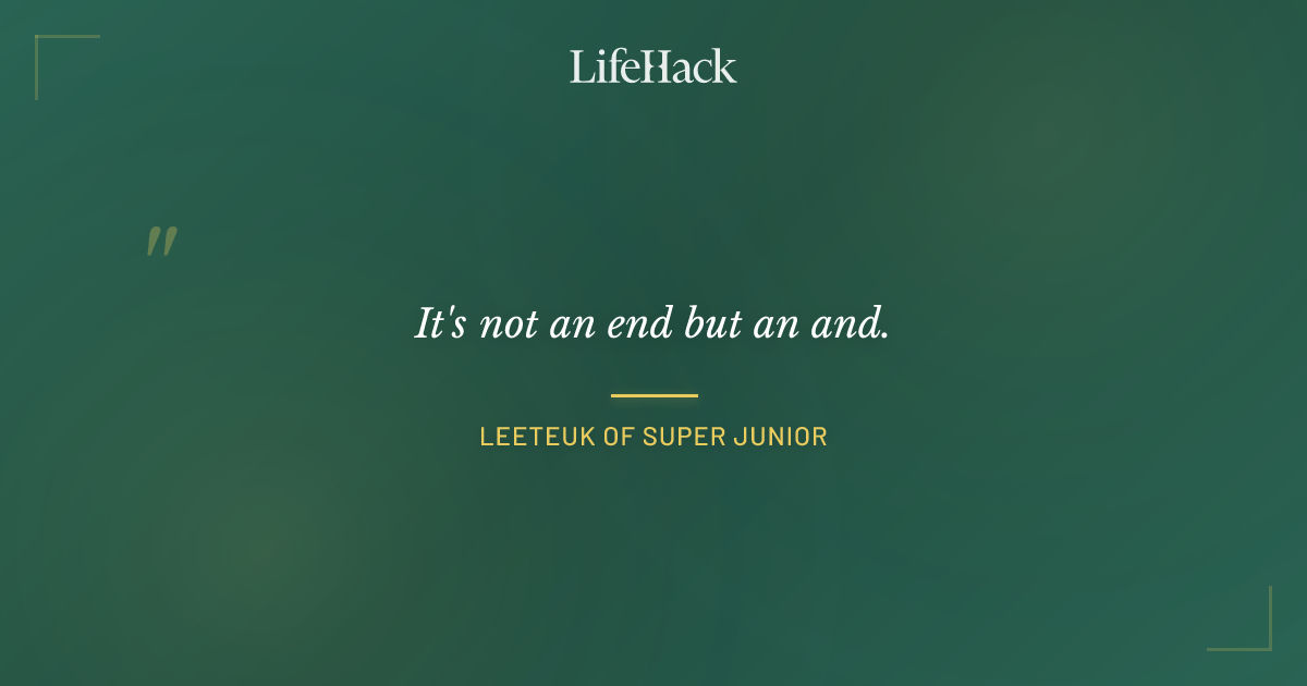 Quote by Leeteuk of Super Junior