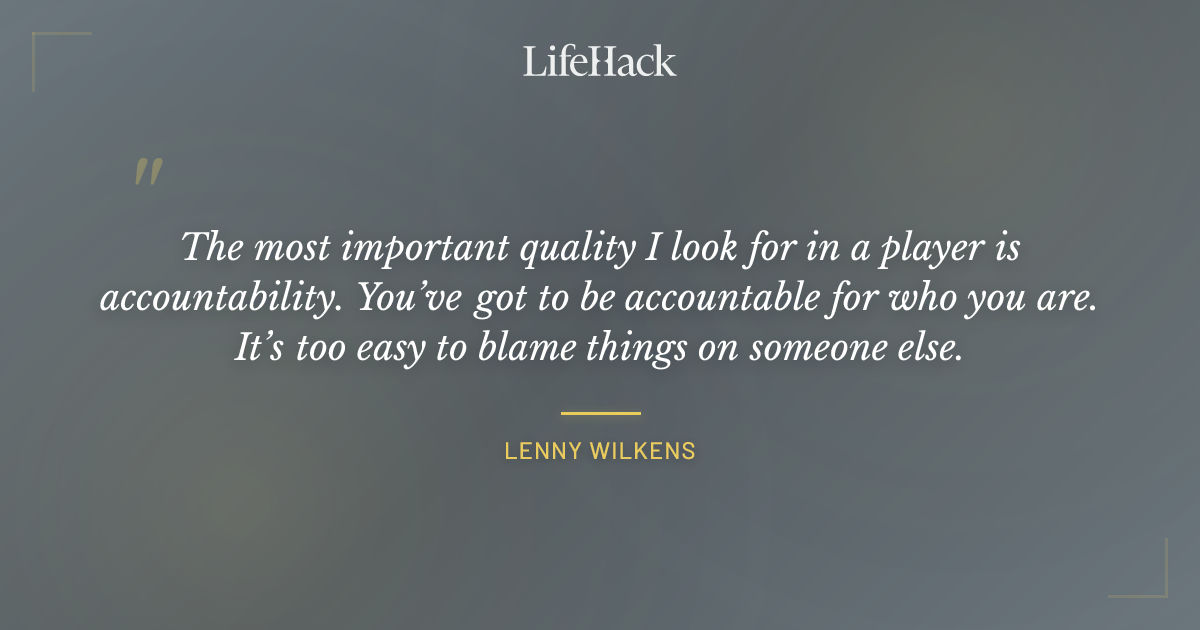 Quote by Lenny Wilkens