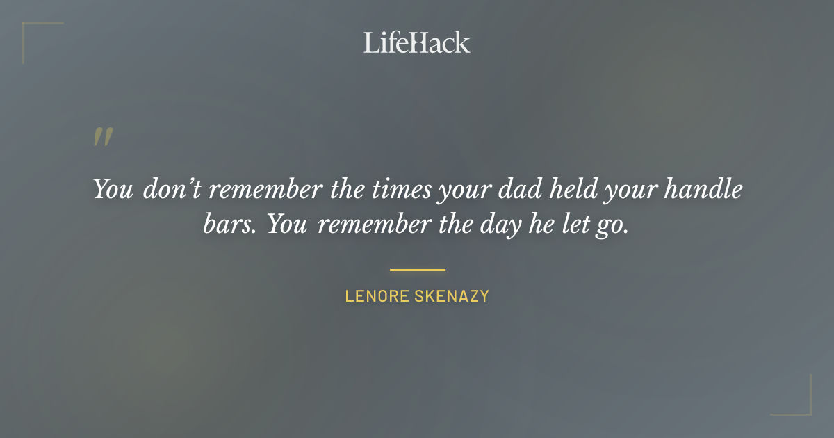 Quote by Lenore Skenazy