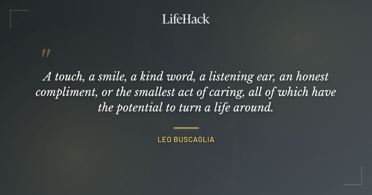 Quote by Leo Buscaglia