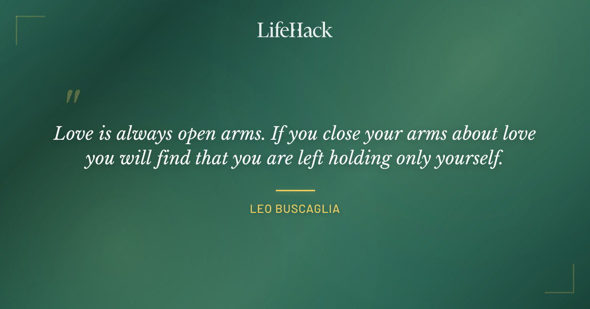 Quote by Leo Buscaglia