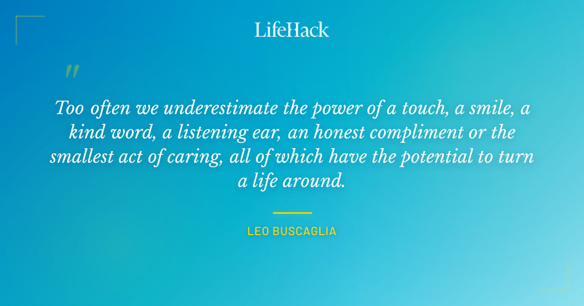 Quote by Leo Buscaglia