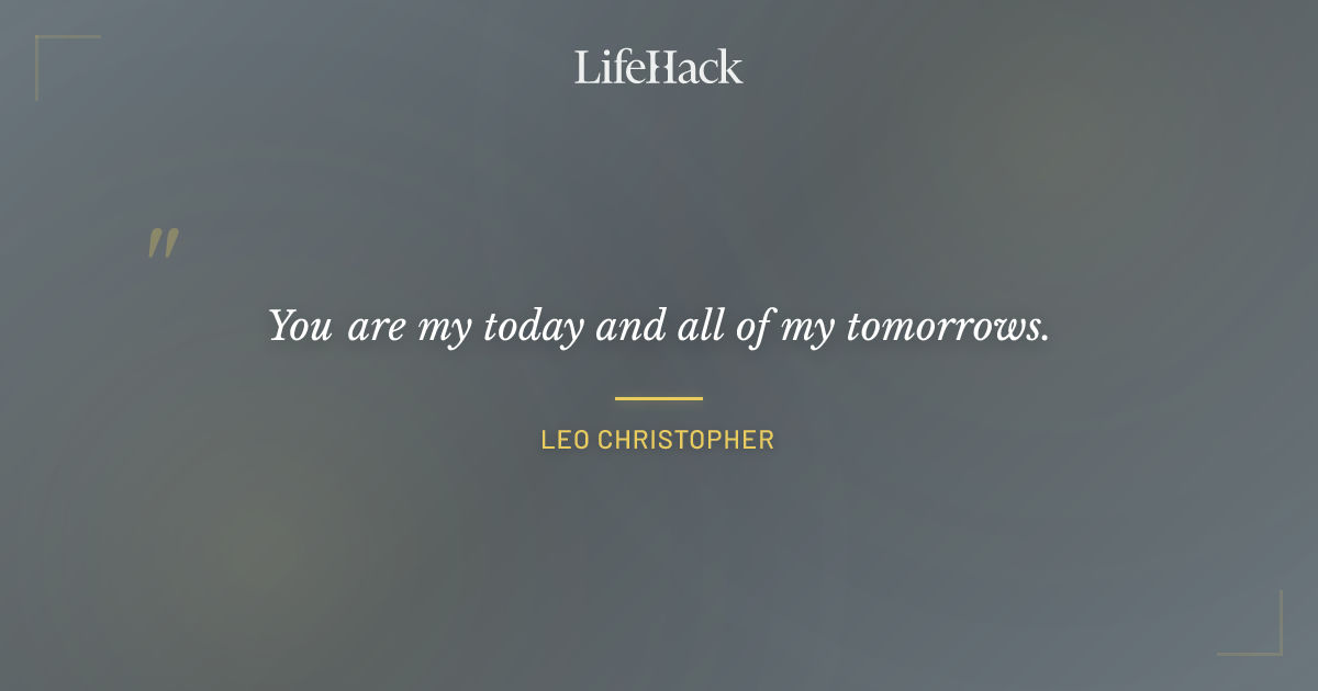 Quote by Leo Christopher