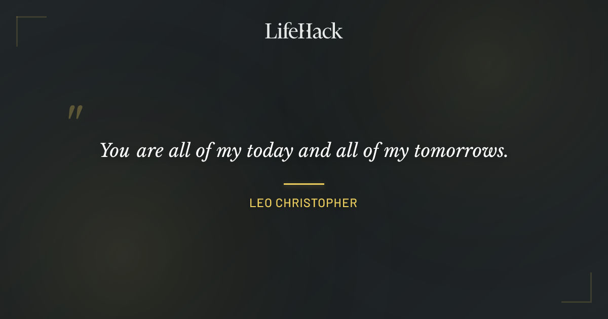 Quote by Leo Christopher