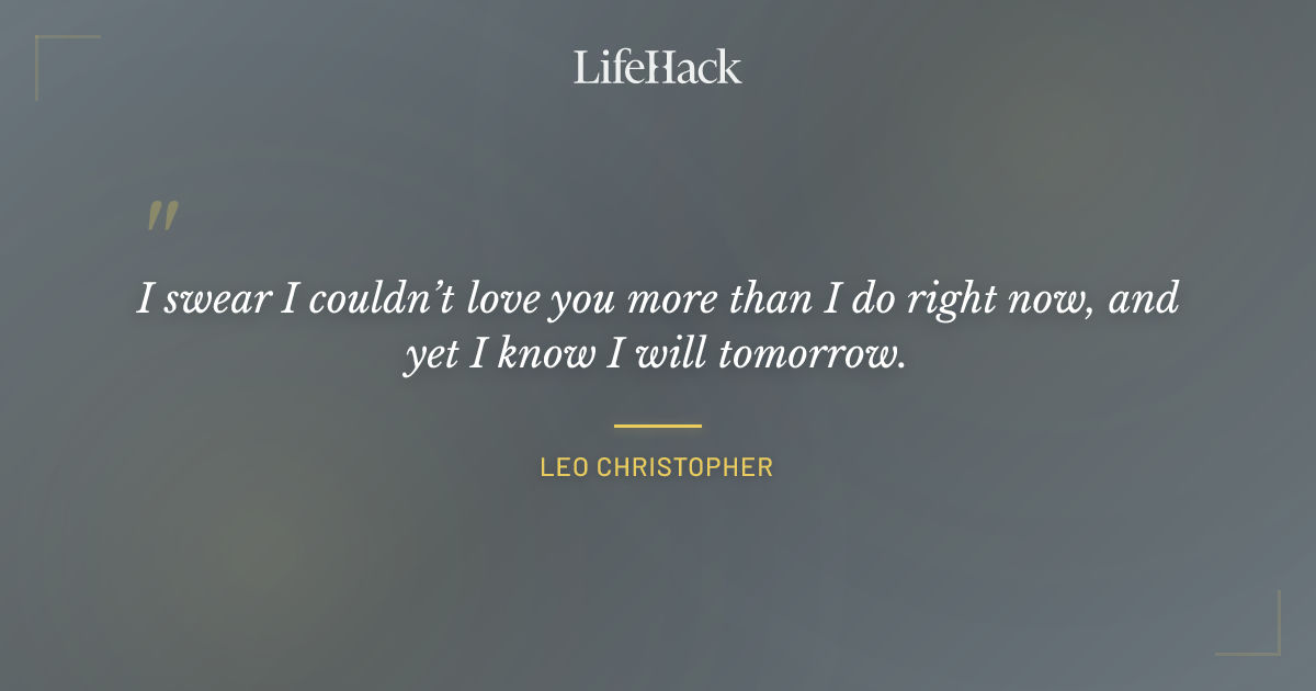 Quote by Leo Christopher