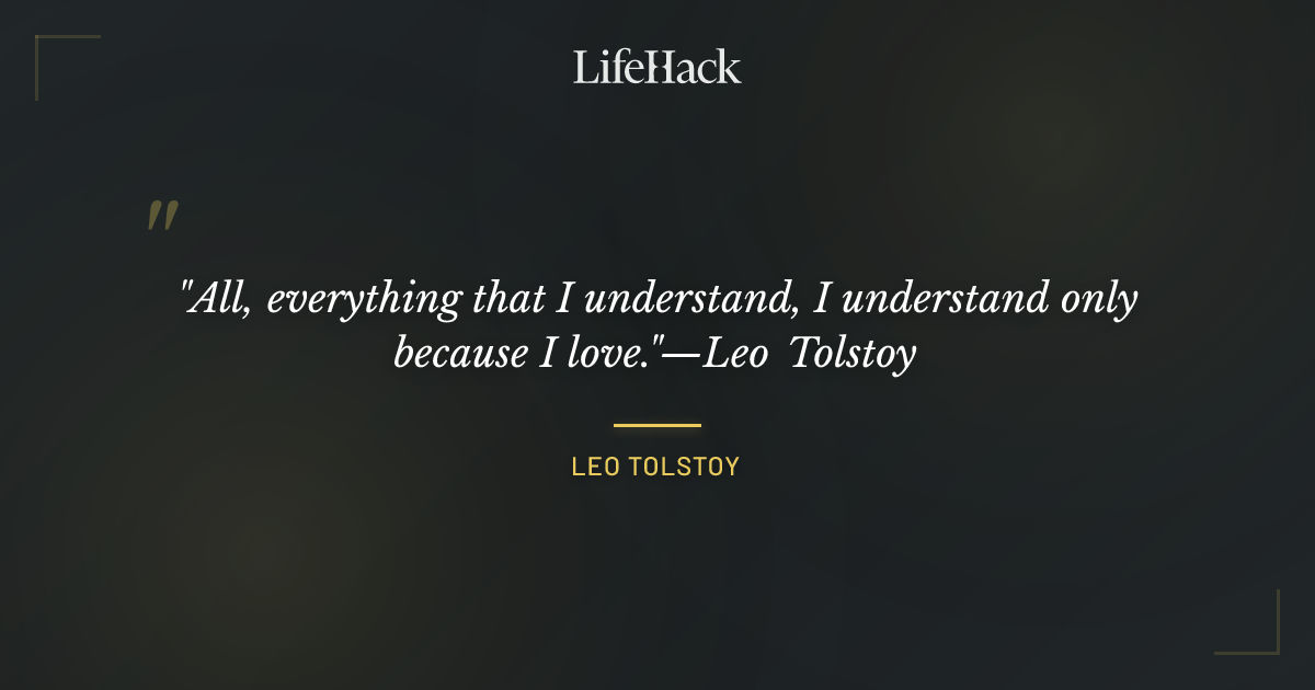 Quote by Leo Tolstoy