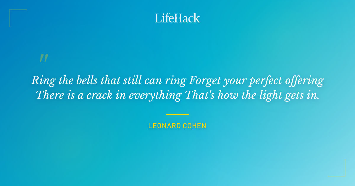 Quote by Leonard Cohen
