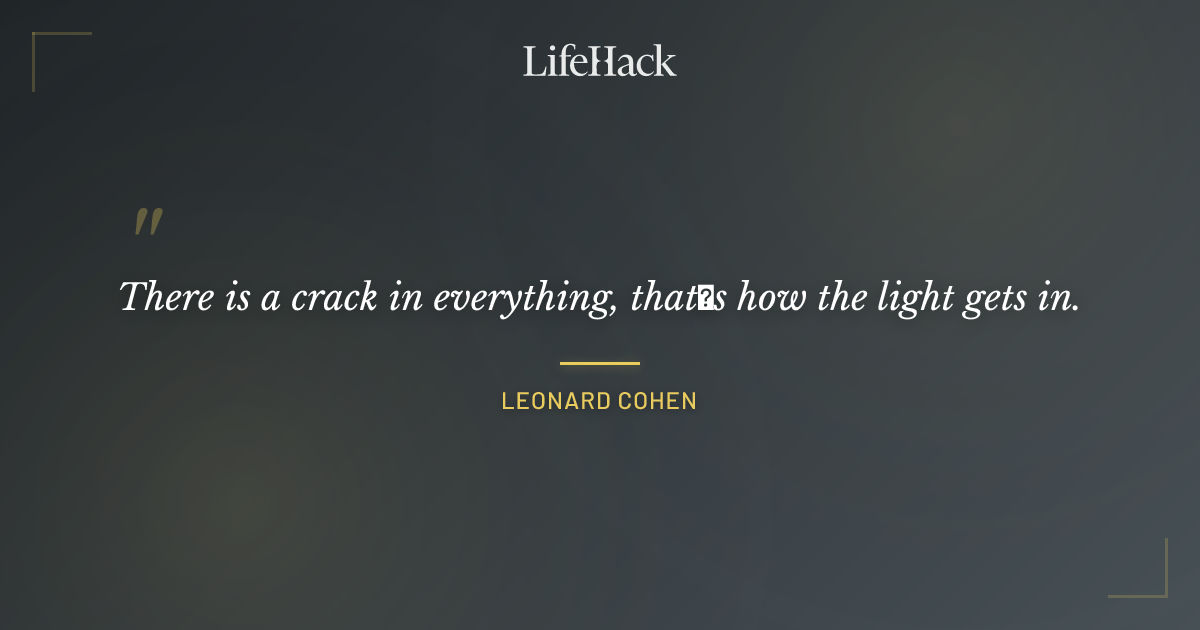 Quote by Leonard Cohen
