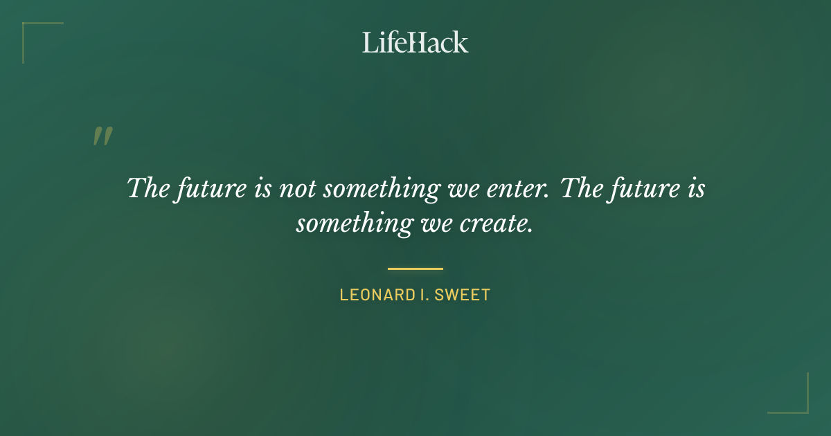 Quote by Leonard I. Sweet