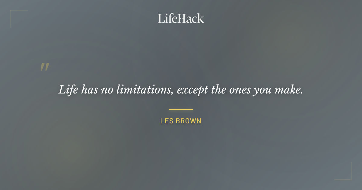 Quote by Les Brown