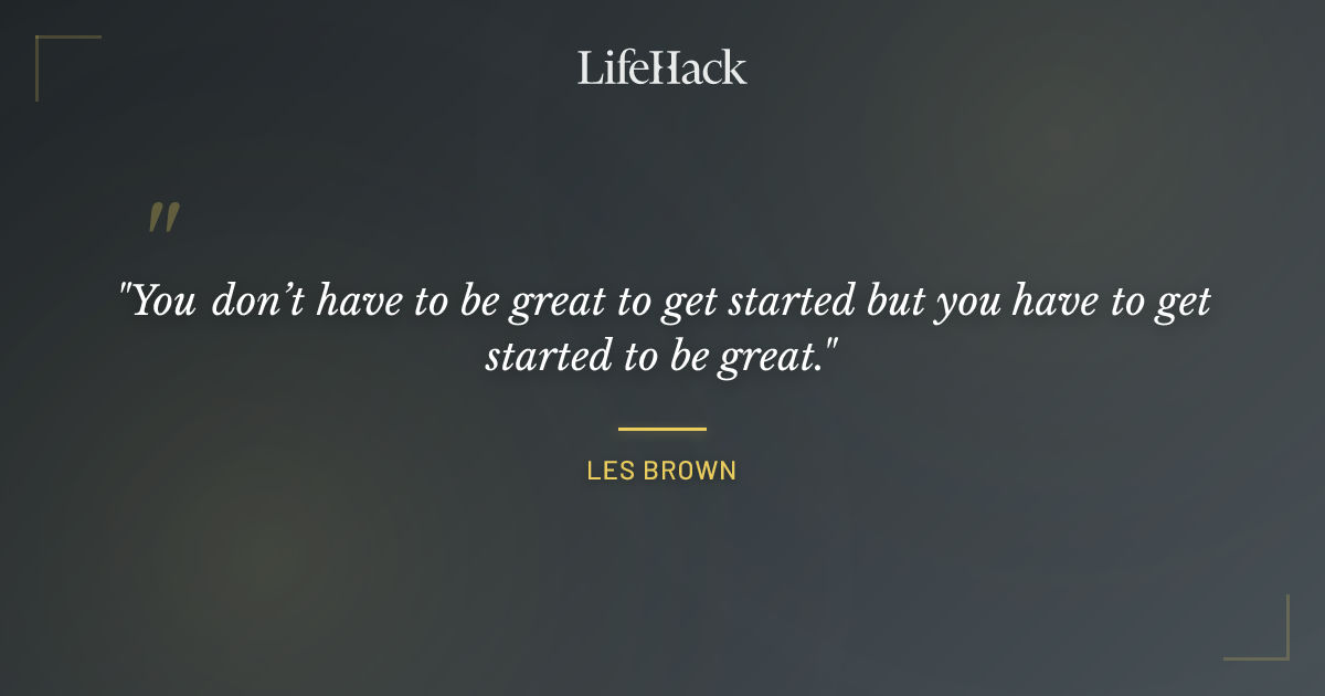 Quote by Les Brown
