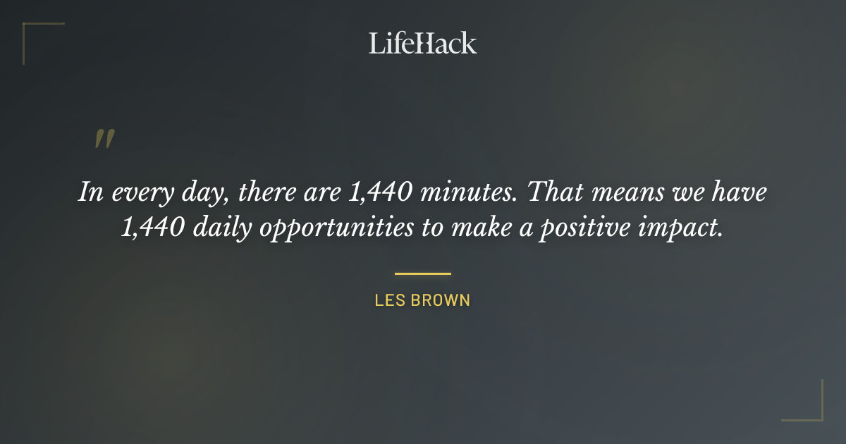 Quote by Les Brown