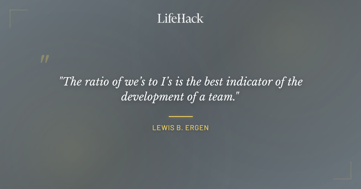Quote by Lewis B. Ergen