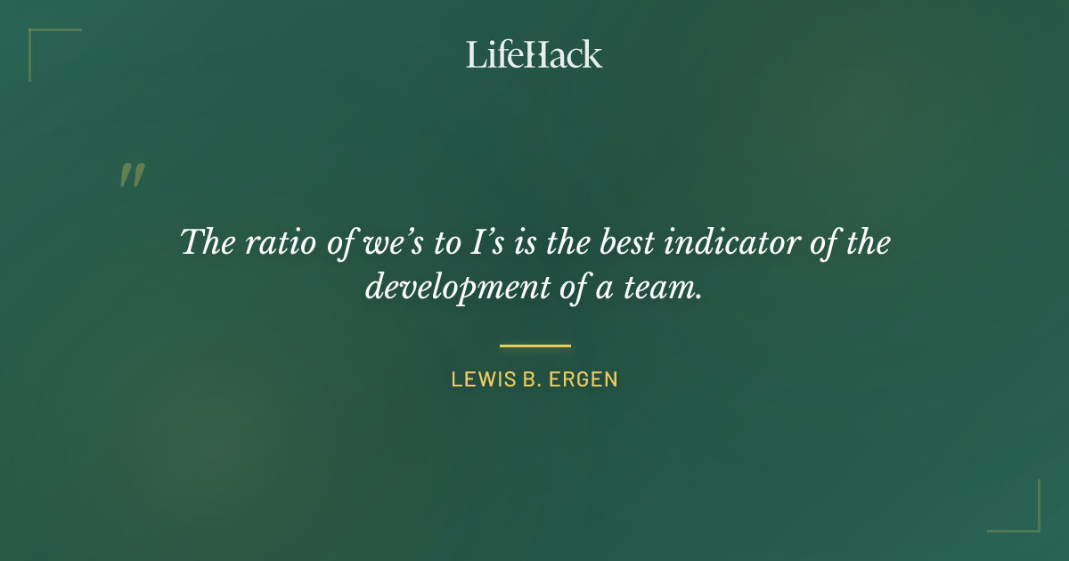 Quote by Lewis B. Ergen
