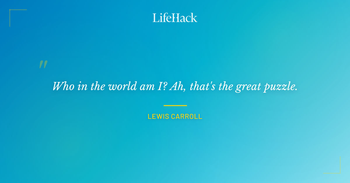 Quote by Lewis Carroll