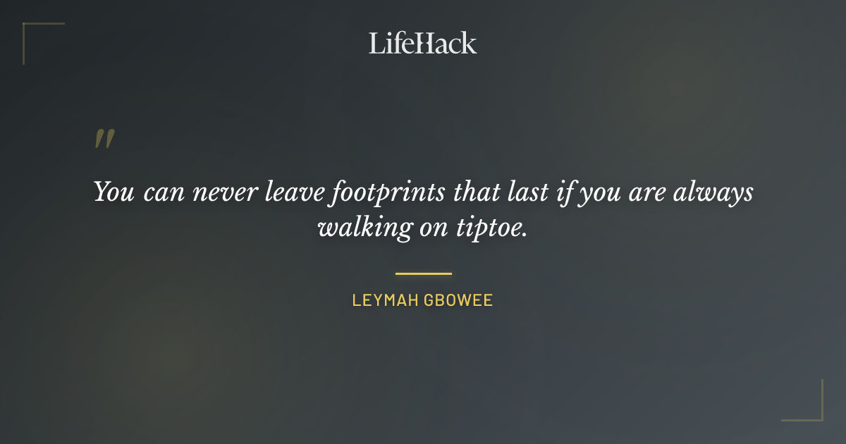 Quote by Leymah Gbowee