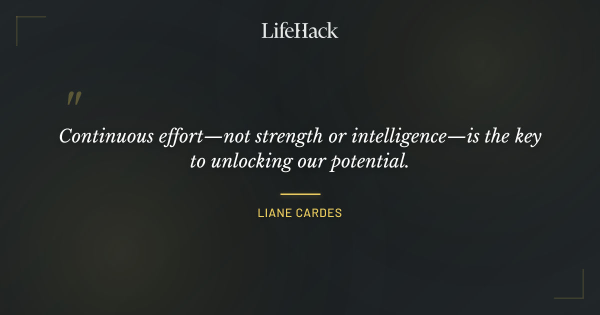 Quote by Liane Cardes