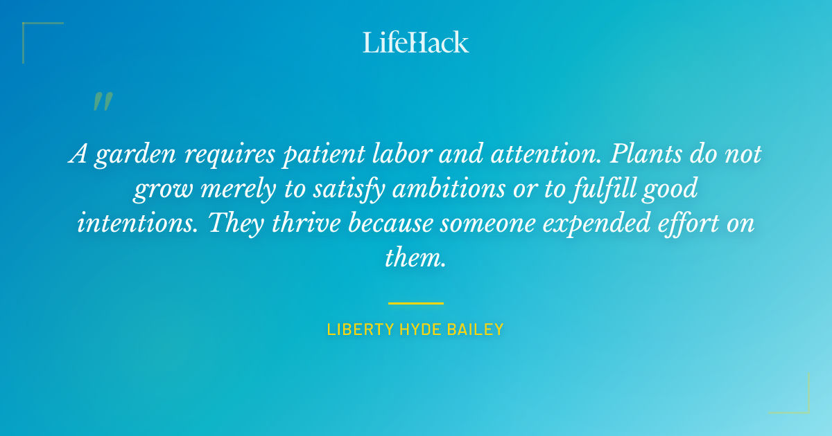 Quote by Liberty Hyde Bailey