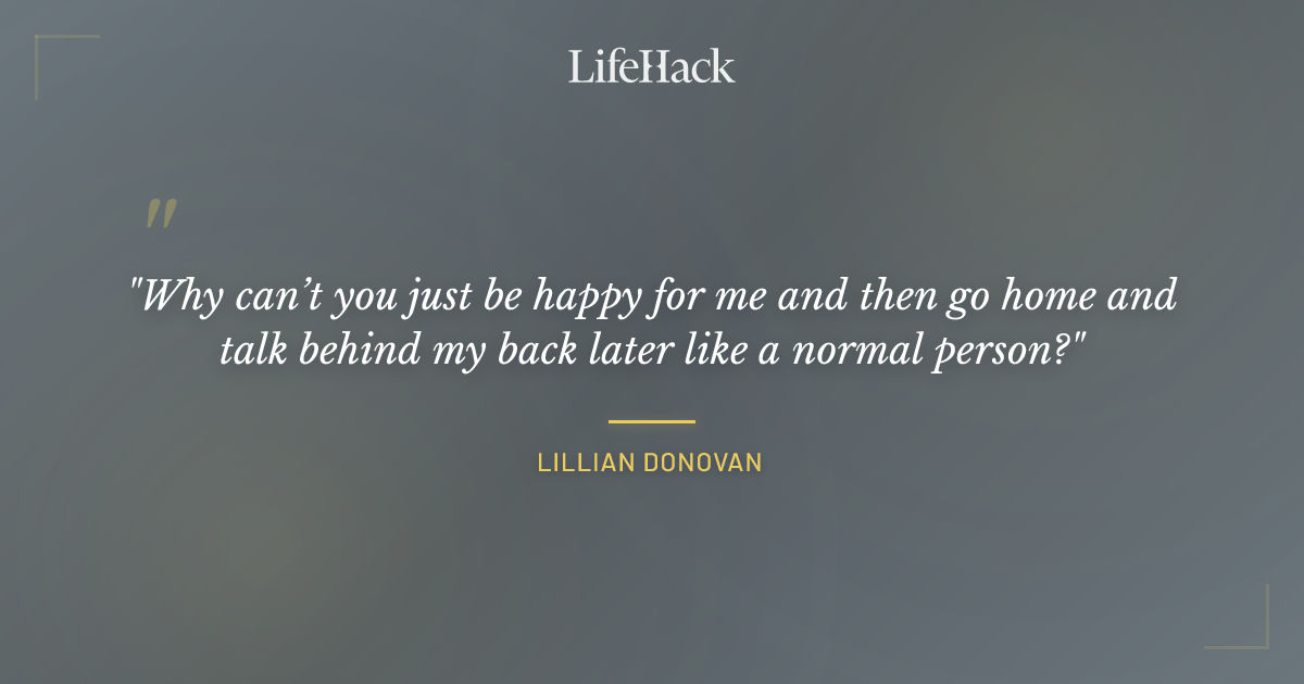 Quote by Lillian Donovan