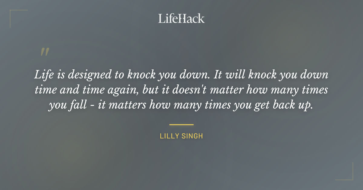Quote by Lilly Singh