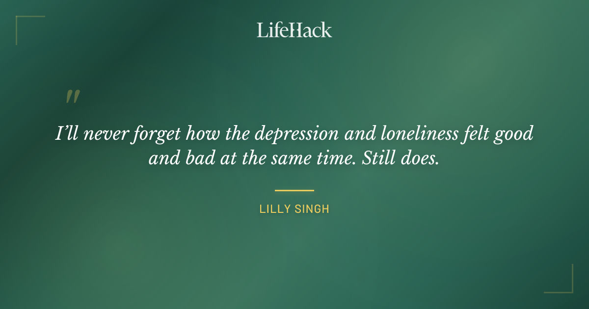 Quote by Lilly Singh