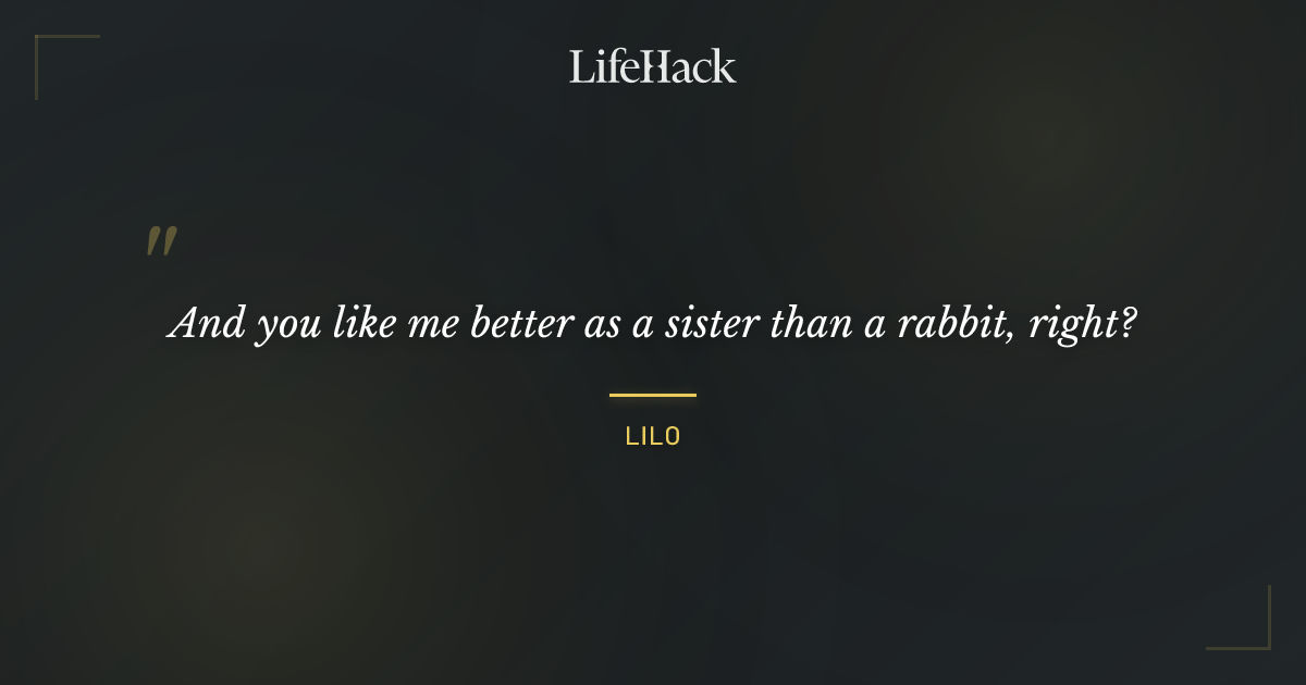 Quote by Lilo