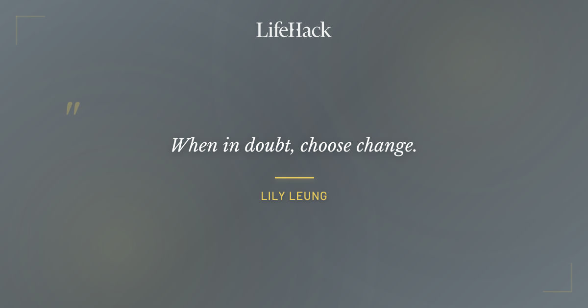 Quote by Lily Leung