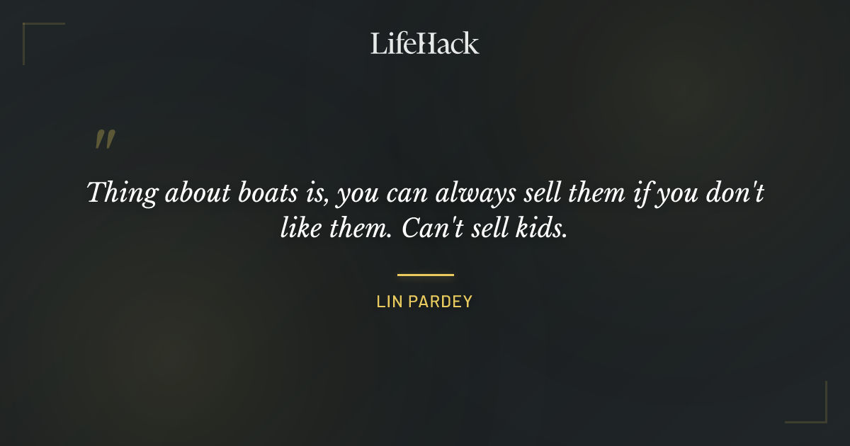 Quote by Lin Pardey
