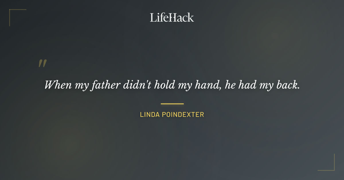 Quote by Linda Poindexter