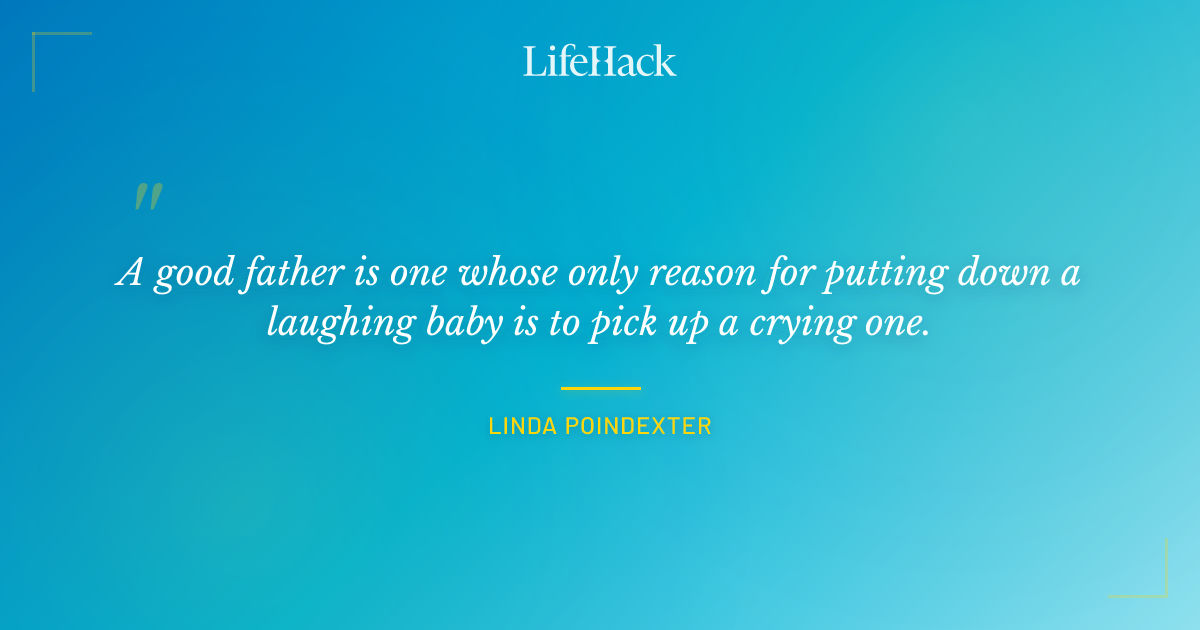 Quote by Linda Poindexter