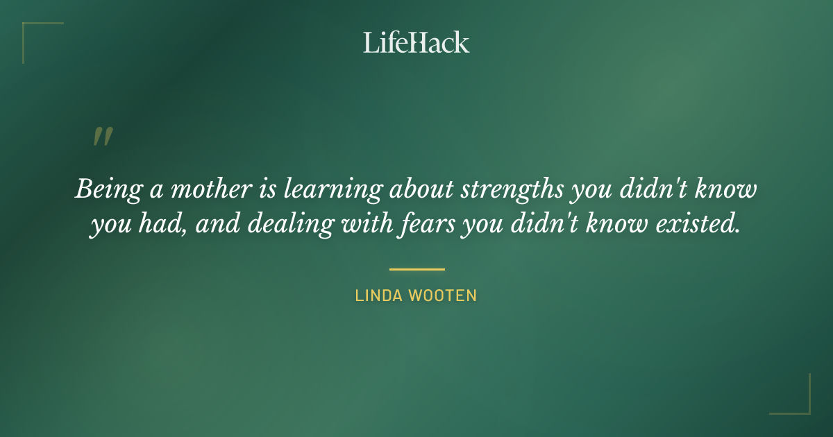 Quote by Linda Wooten