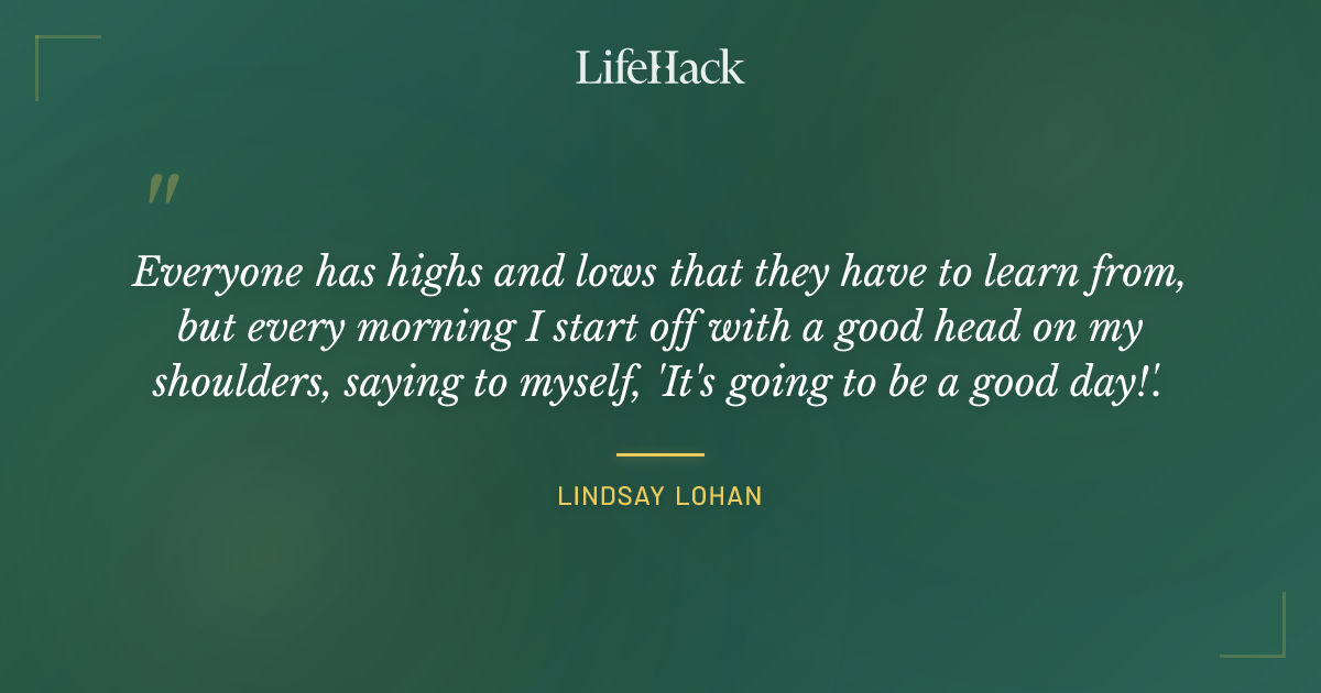 Quote by Lindsay Lohan