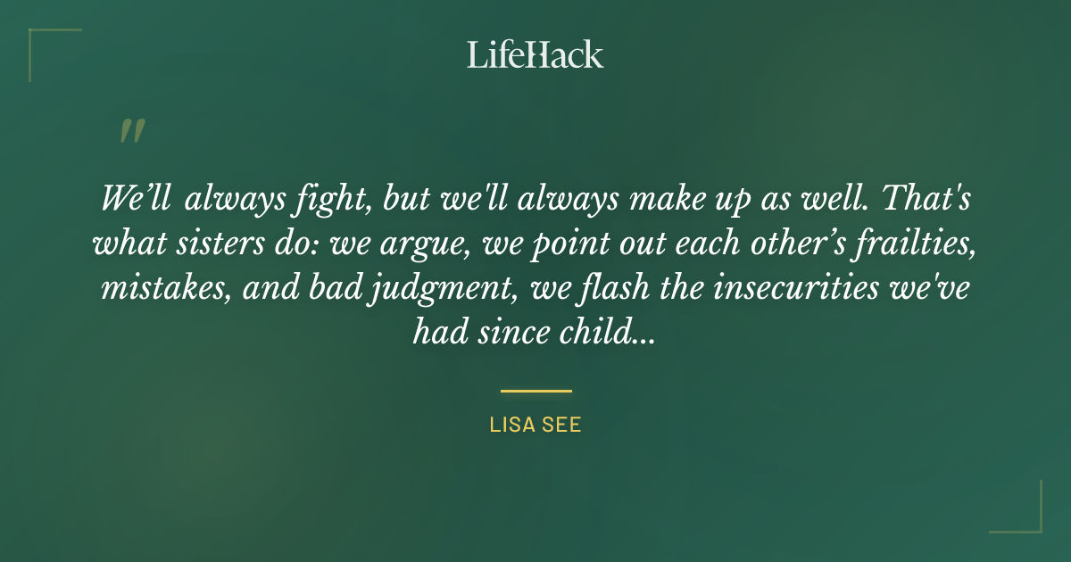 Quote by Lisa See