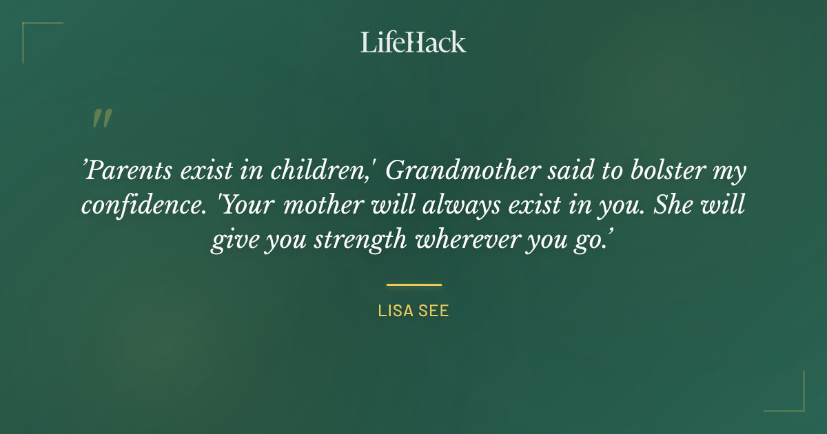 Quote by Lisa See